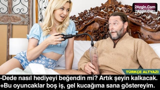 Dedem mutlu olsun diye sertleşme pompası aldım o ise namusuma göz dikti