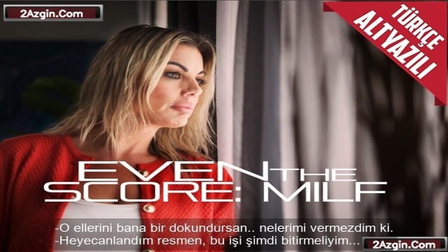 Üvey oğlunu düşürmek için kurduğu ateşli plana kendini kaptıran milf